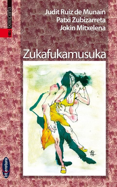 Zukafukamusuka, de Zubizarreta, Patxi | portada del libro