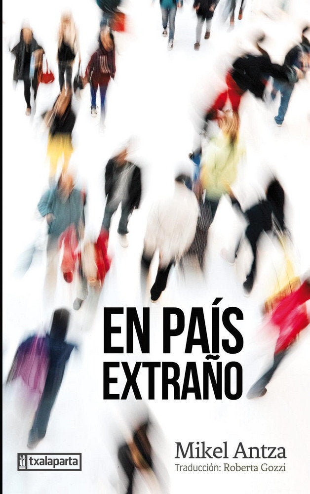 En país extraño, de Albisu Iriarte, Mikel Antza, Mikel | portada del libro