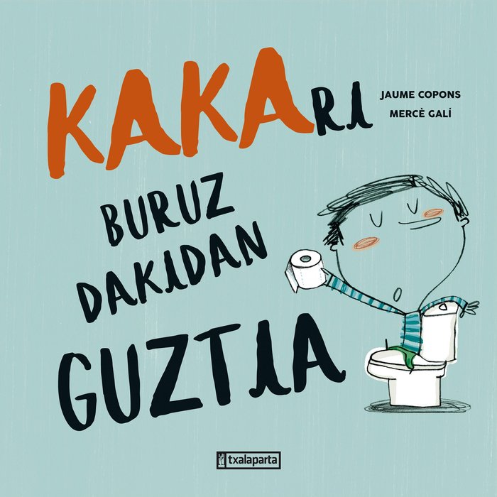 Kakari buruz dakidan guztia, de Copons, Jaume | portada del libro