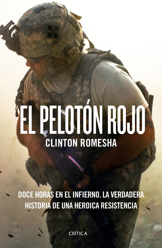 El pelotón rojo, de Romesha, Clinton | portada del libro