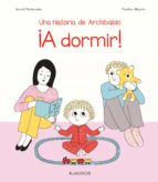 A DORMIR !, de Astrid Desbordes | portada del libro