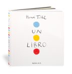 LIBRO, UN - MINI, de Hervé Tullet | portada del libro