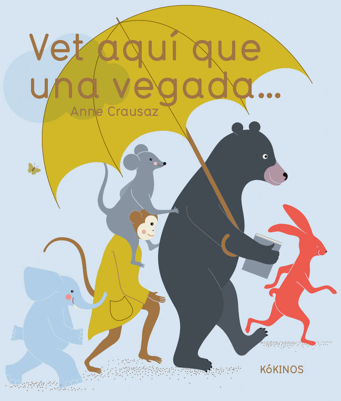 Vet aquí que una vegada..., de Anne Crausaz | portada del libro