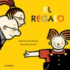 REGALO, EL, de Gabriela Keselman | portada del libro