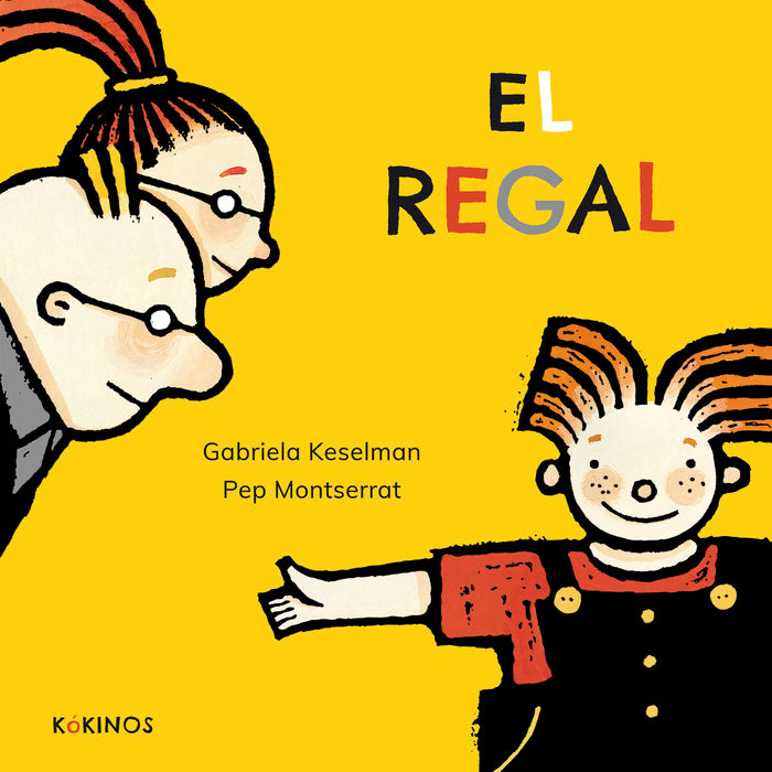 El regal, de Keselman, Gabriela | portada del libro