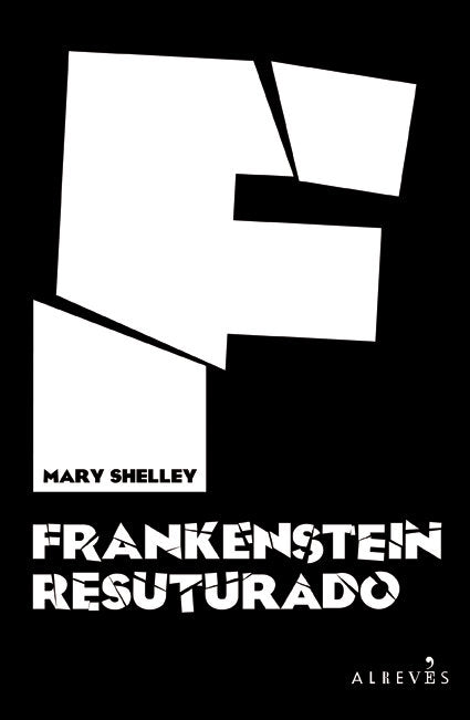 Frankenstein resuturado, de Shelley, Mary | portada del libro