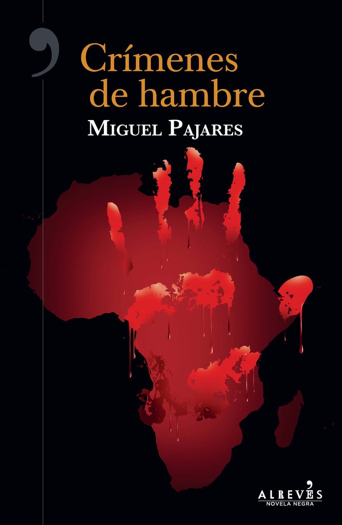 Crímenes de hambre, de Pajares Alonso, Miguel | portada del libro
