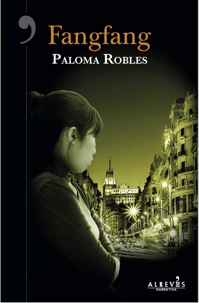 Fangfang, de Robles, Paloma | portada del libro