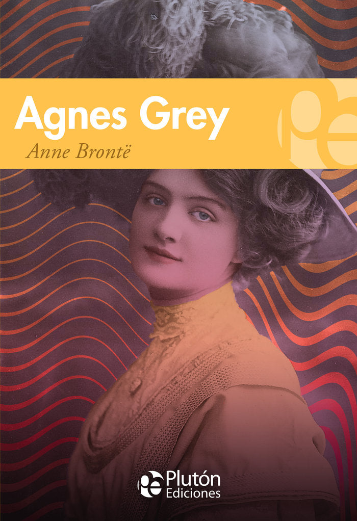 AGNES GREY, de Brontë, Anne | portada del libro