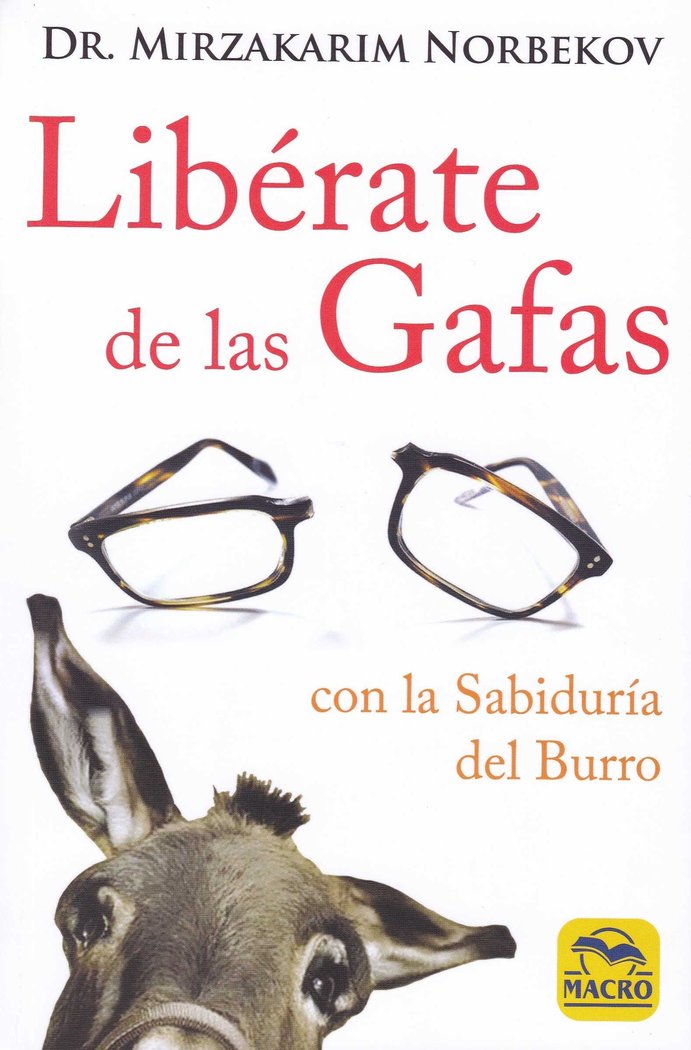 Libérate de las Gafas, de Norbekov, Mirzakarim | portada del libro