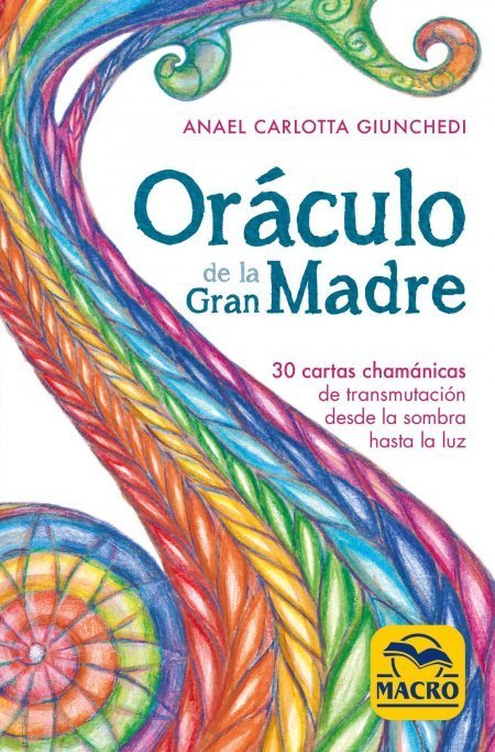Oráculo de la Gran Madre, de Giunchedi, Anael Carlotta | portada del libro