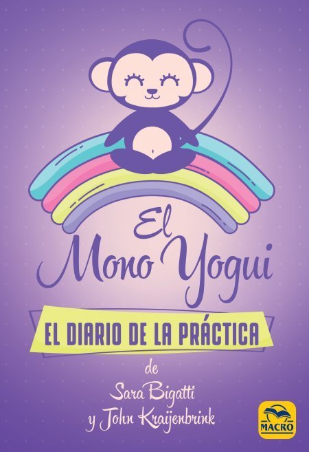 El Mono Yogui, de Bigatti, Sara | portada del libro