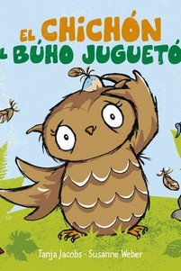 El chichón del búho juguetón, de Weber, Susanne | portada del libro