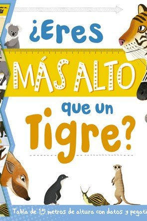 ¿Eres más alto que un tigre?, de VV., AA. | portada del libro
