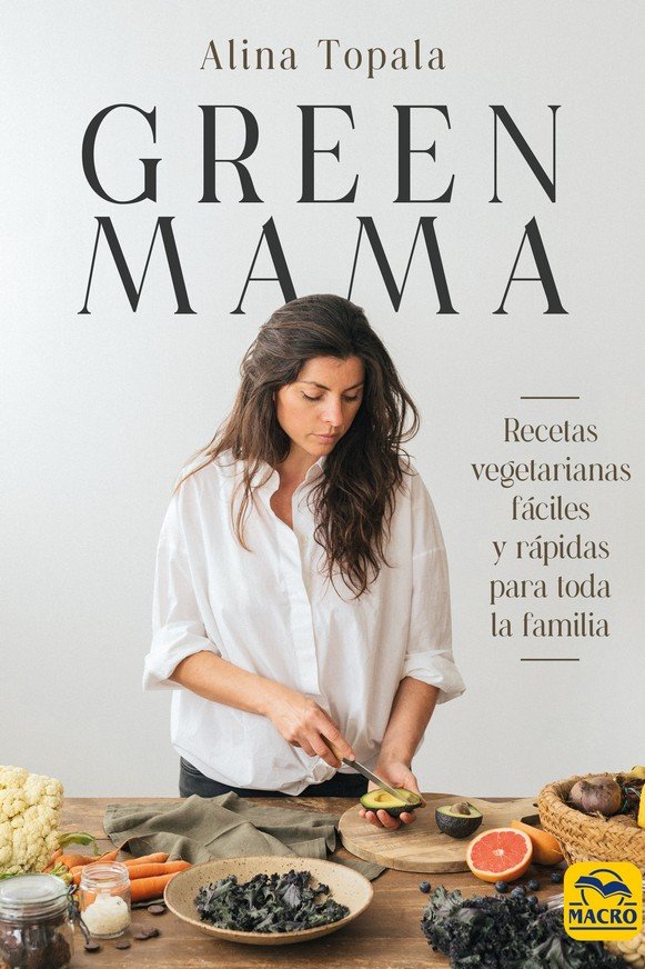 GREEN MAMA, de TOPALA, ALINA | portada del libro