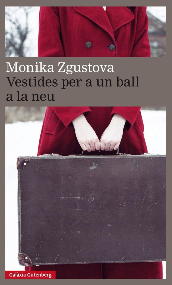 Vestides per a un ball a la neu, de Zgustova | portada del libro