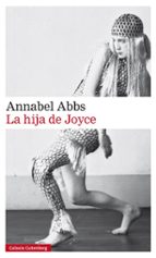 HIJA DE JOYCE, LA, de Annabel Abbs | portada del libro
