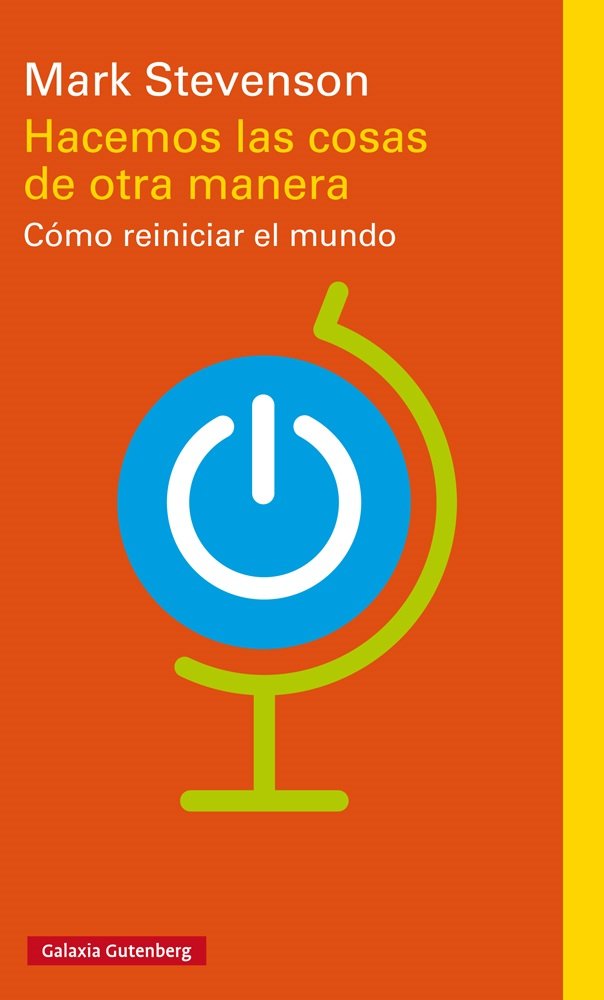HACEMOS LAS COSAS DE OTRA MANERA *, de Stevenson | portada del libro