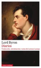 DIARIOS LORD BYRON - RÚSTICA, de Lord Byron | portada del libro