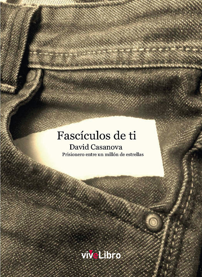 Fascículos de ti, de Casanova Caldas, David | portada del libro