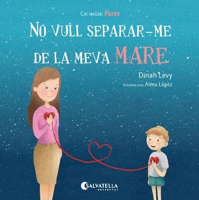 No vull separar-me de la meva mare, de Levy, Dinah | portada del libro