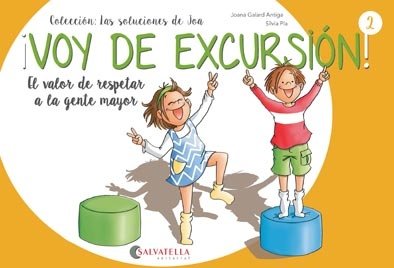 ¡Voy de excursión!, de Galard Antiga, Joana | portada del libro