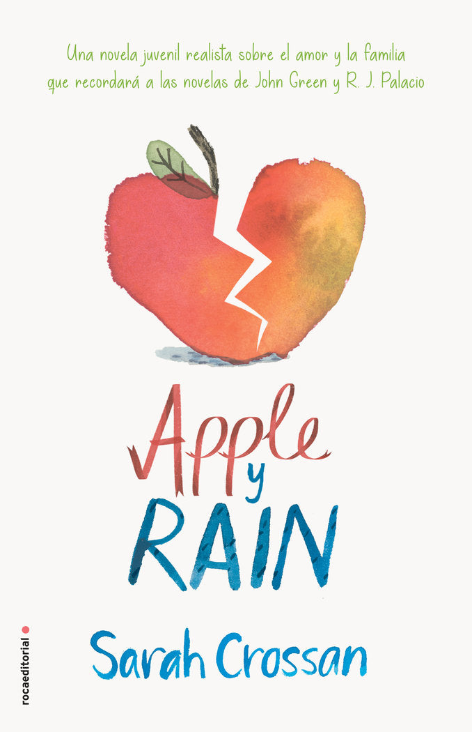 Apple y Rain, de Crossan, Sarah | portada del libro