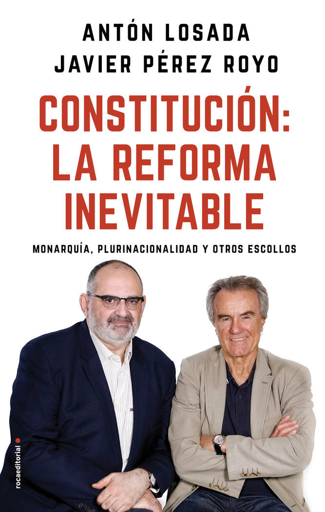 Constitución: la reforma inevitable, de Losada, Antón | portada del libro