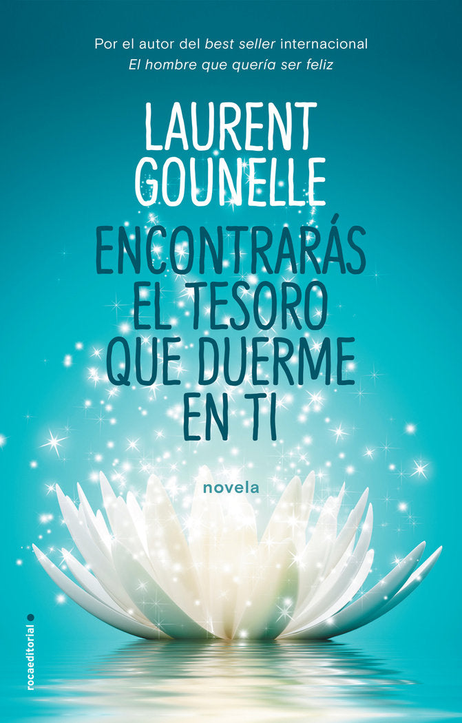 Encontrarás el tesoro que duerme en ti, de Gounelle | portada del libro