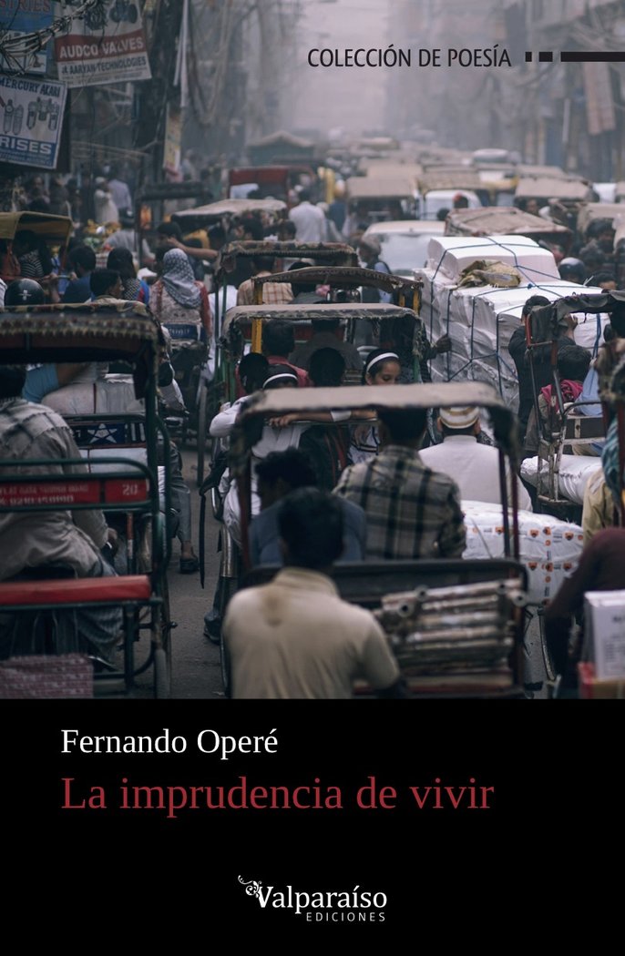 La imprudencia de vivir, de Operé, Fernando | portada del libro