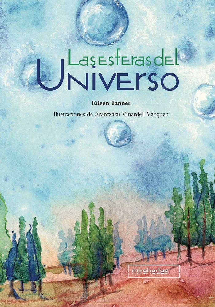 Las esferas del Universo, de Tanner, Eileen | portada del libro
