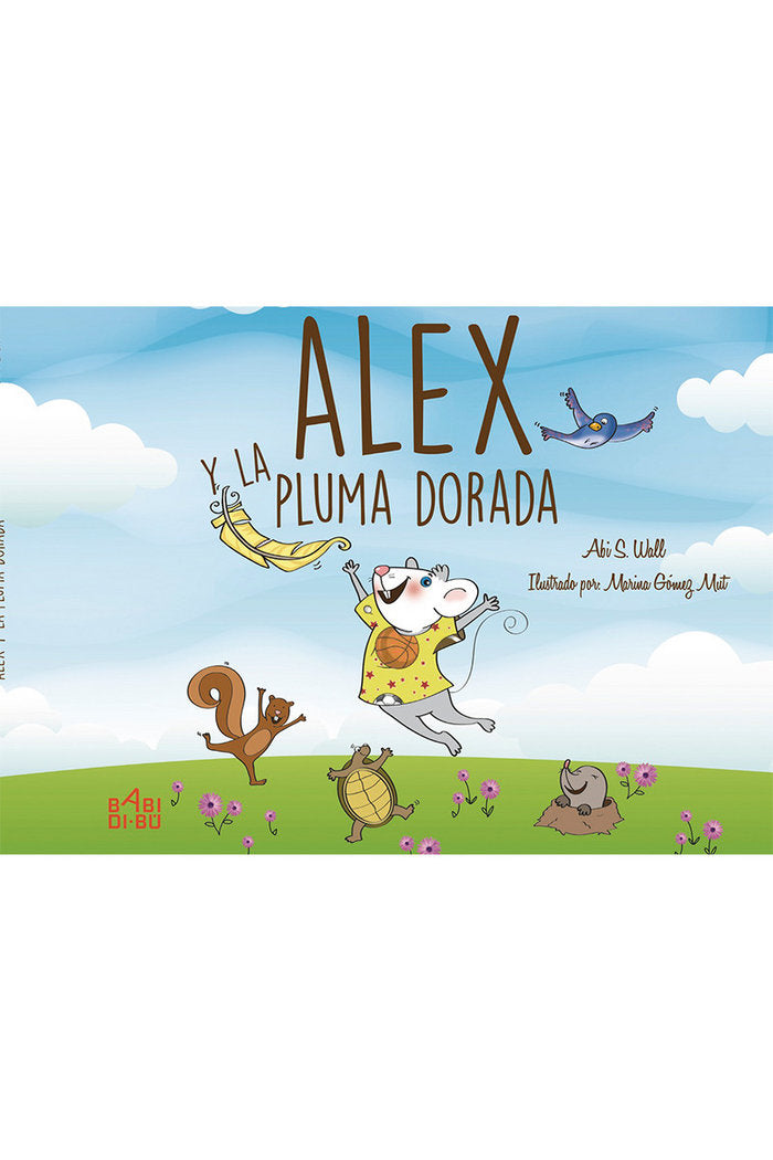 Alex y la pluma dorada, de S. Wall, Abi | portada del libro