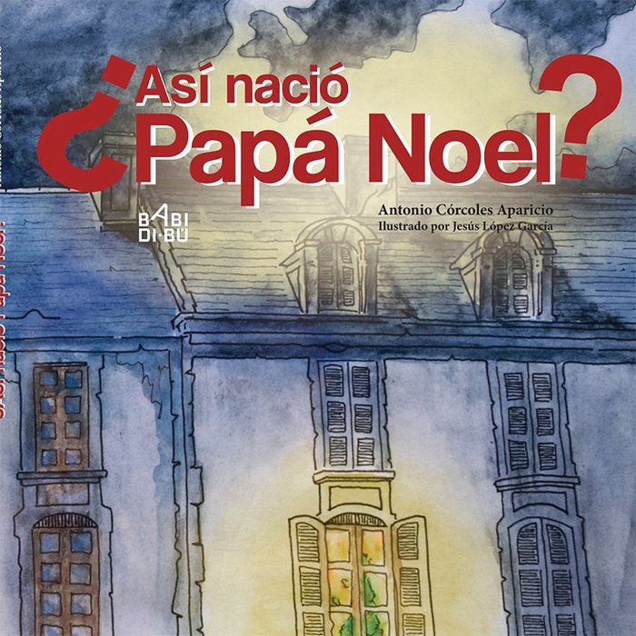 ¿Así nació Papá Noel?, de Córcoles Aparicio, Antonio | portada del libro