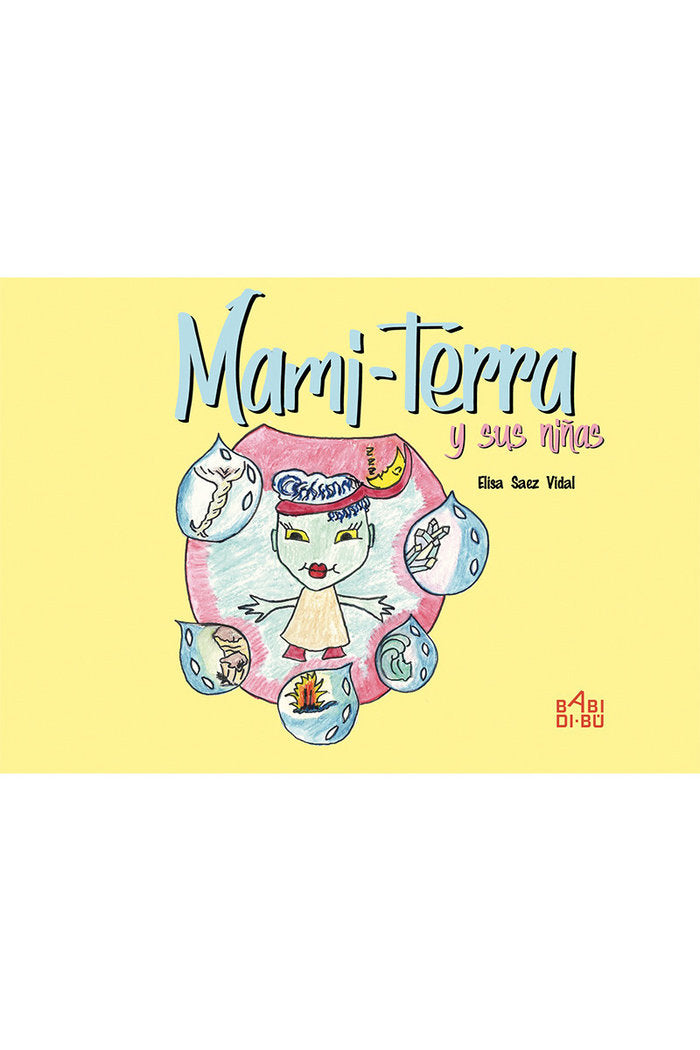 Mami-terra y sus niñas, de Saez Vidal, Elisa | portada del libro