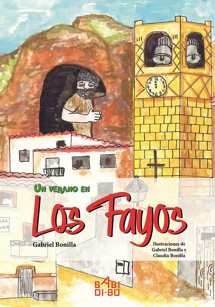 Un verano en Los Fayos, de Bonilla Baigorri, Gabriel | portada del libro