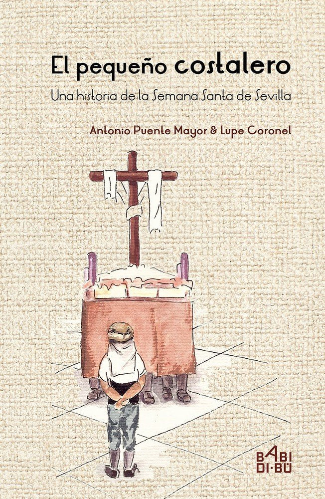 El pequeño costalero, de Coronel Medina, Guadalupe | portada del libro