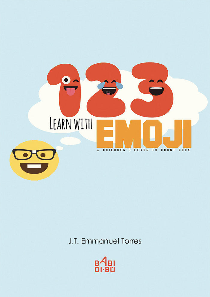 1,2,3 learn with Emoji ( 1,2,3 Aprende con Emoji), de Torres, J.T. Emmanuel | portada del libro