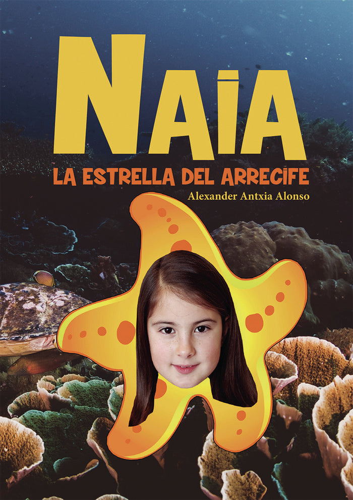 Naia, la estrella del arrecife, de Antxia Alonso, Alexander | portada del libro