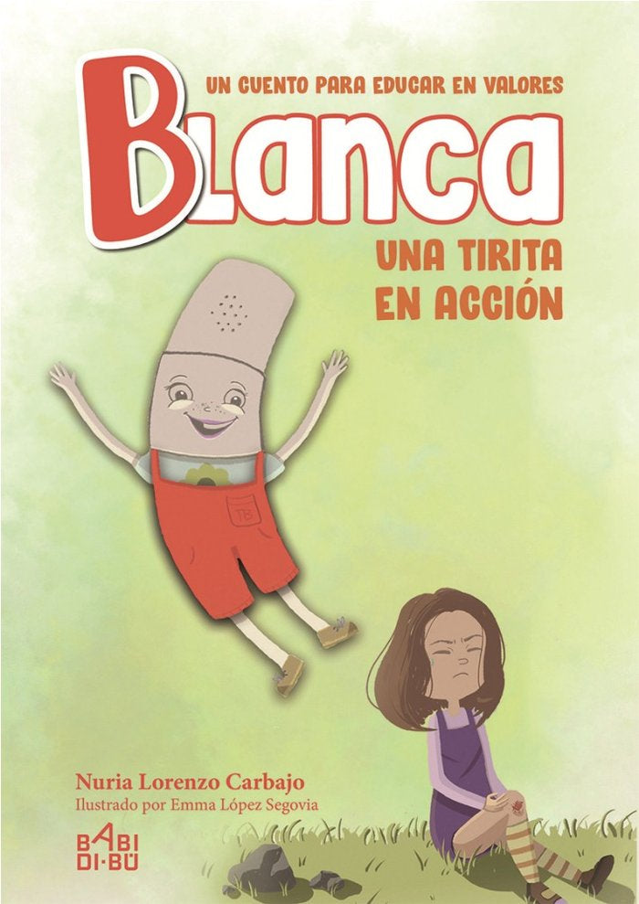 Blanca, una tirita en acción, de Lorenzo Carbajo, Nuria | portada del libro
