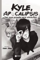 Kyle, el Apocalipsis, de XABEL MIND | portada del libro