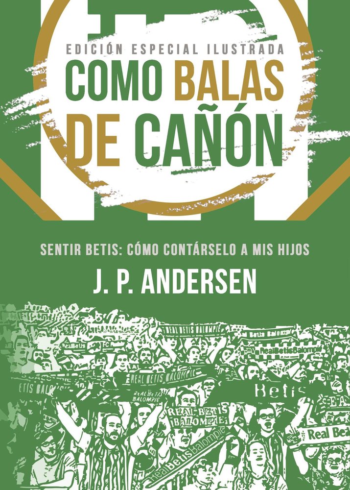 Como balas de cañón, de Pérez Andersen, Jorge P | portada del libro