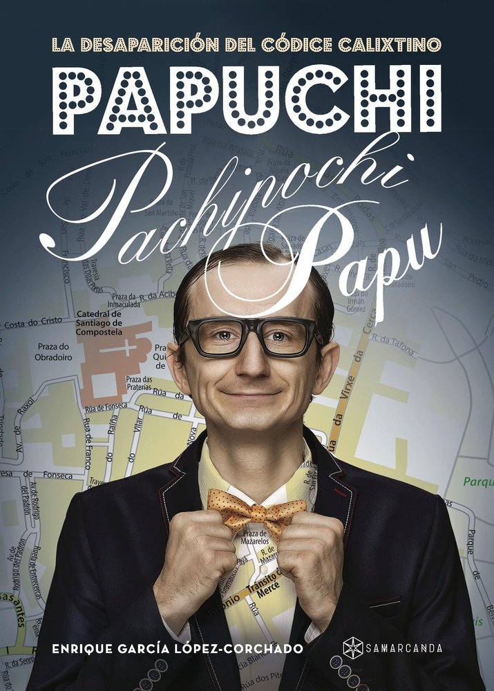 Papuchi pachipochi papu, de García López Corchado, Enrique | portada del libro