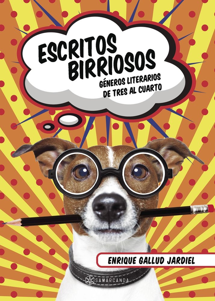 Escritos birriosos, de Gallud Jardiel, Enrique | portada del libro