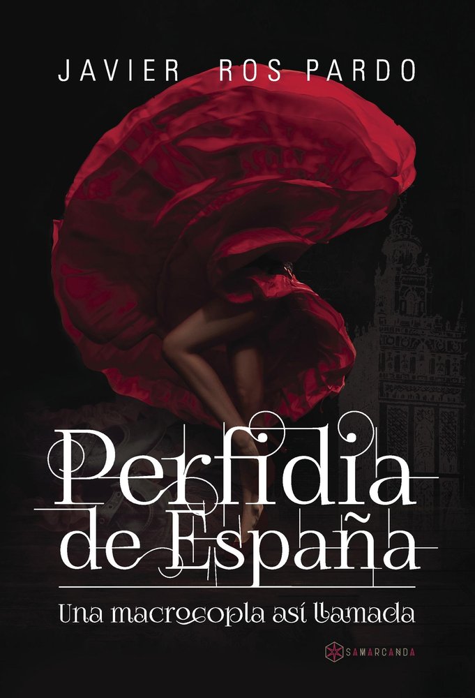 Perfidia de España, de Ros Pardo, Javier | portada del libro