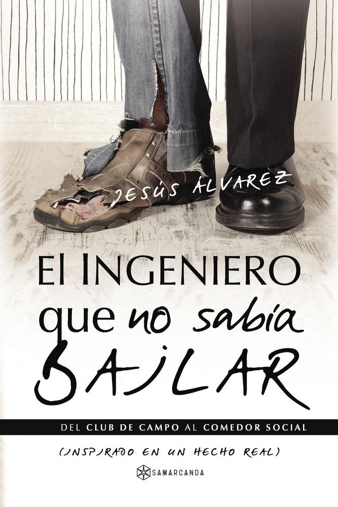 El ingeniero que no sabía bailar, de Álvarez, Jesús | portada del libro