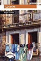 LOS DIAS, de HUGO RIVALTA | portada del libro