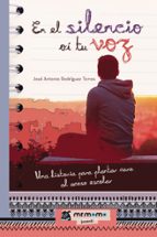En el silencio oí tu voz, de JOSE ANTONIO RODRIGUEZ TORRES | portada del libro