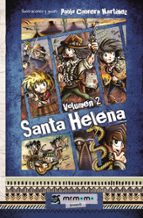 Santa Helena. Volumen 2, de PABLO CABRERA MARTINEZ | portada del libro