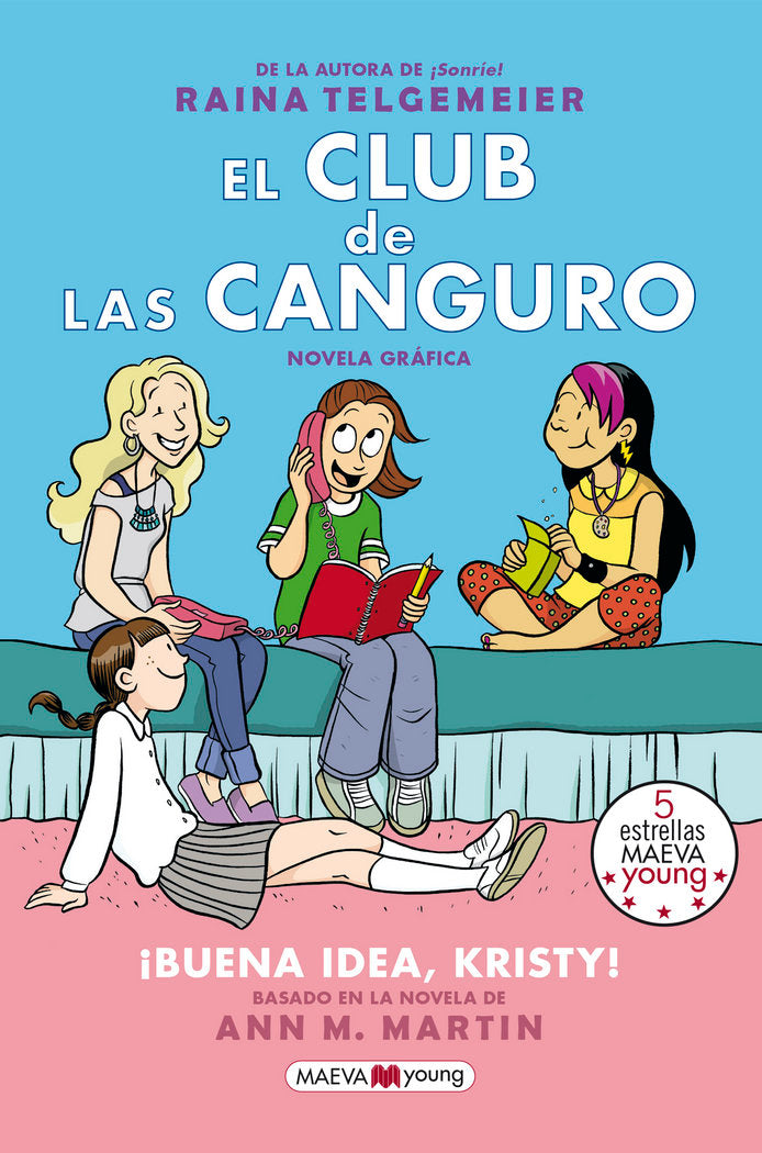 El Club de las Canguro 1: ¡Buena idea, Kristy!, de Telgemeier, Raina | portada del libro