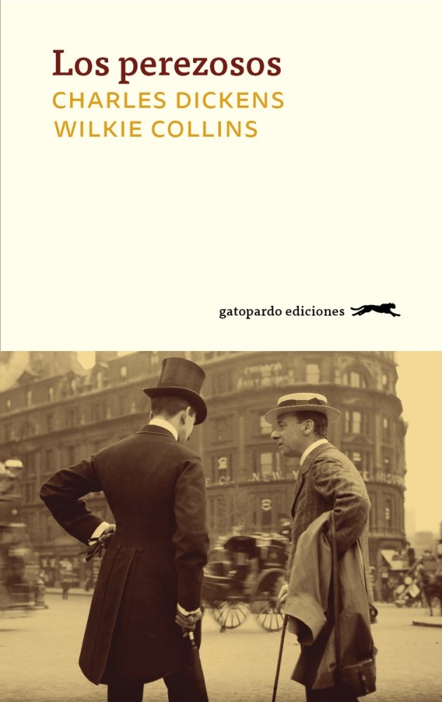 Los perezosos, de Dickens, Charles | portada del libro